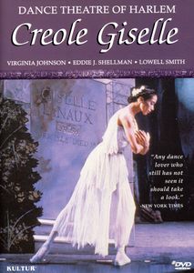 Creole Giselle With Dance Theatre of Harlem
