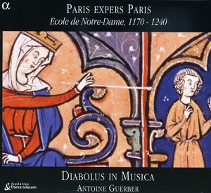 Paris Expers Paris: Ecole Notre-Dame 1170-1240