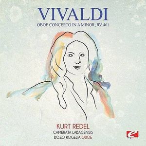 Vivaldi: Oboe Concerto in A Minor, RV 461