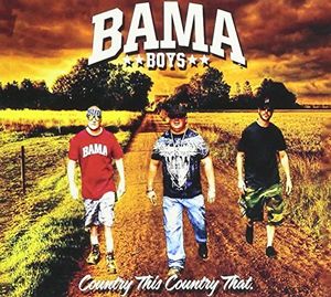Bama Boys /  Country This, Country That