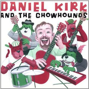 Daniel Kirk & the Chowhounds