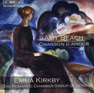 Chanson D'amour: Chamber Works