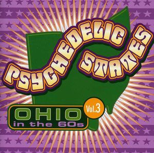 Psychedelic States: Ohio In The 60's, Vol. 3