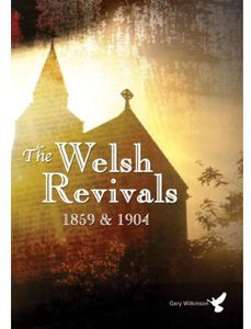 Welsh Revivals of 1859 & 1904