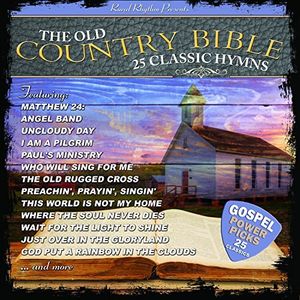25 Classic Hymns From The Old Country Bible