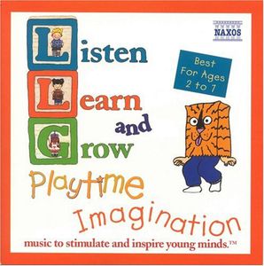 Listen Learn & Grow: Playtime Imagination /  Various