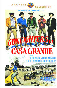 Gunfighters of Casa Grande