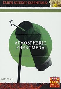 Earth Science Essentials: Atmospheric Phenomena
