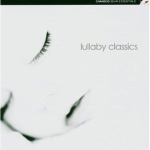 Lullaby Classics /  Various