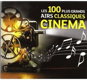 100 Airs Classiques Du Cinema [Import]