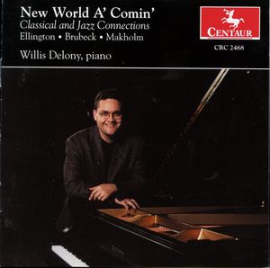 New World A'comin: Classical & Jazz Connection /  Various