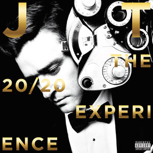 The 20/ 20 Experience - 2 Of 2 [Explicit Content]