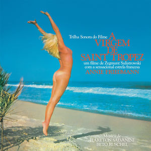 A Virgem De Saint Tropez (The Virgin of the Beaches, The Awakening of Annie) (Original Soundtrack)