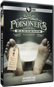 The Poisoner's Handbook (American Experience)