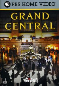 American Experience: Grand Central