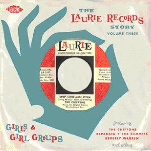 The Laurie Records Story, Vol. 3: Girls and Girls Groups [Import]
