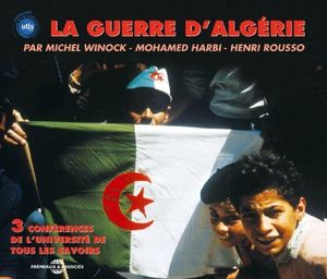 Guerre D'algerie: Par Henri, Rousso Michel Winock Et Mohamed