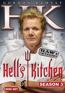 Hell's Kitchen: Season 3 Raw and Uncensored