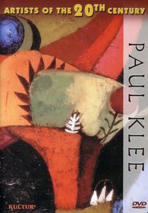 Artists of the 20th Century: Paul Klee