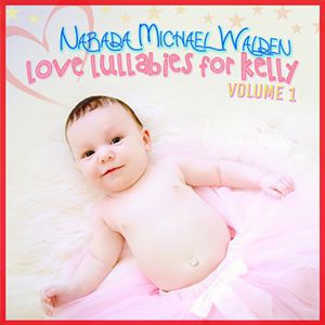 Love Lullabies for Kelly 1