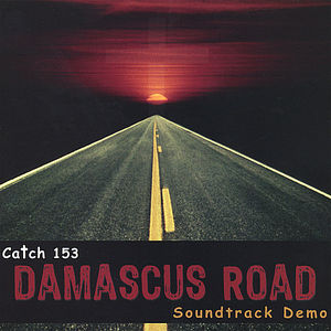 Damascus Road (Original Soundtrack)