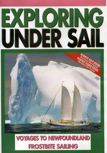 Voyages to Newfoundland and Frostbite Sailing