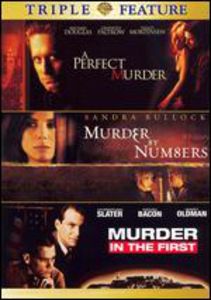 A Perfect Murder /  Murder by Numbers /  Murder in the First