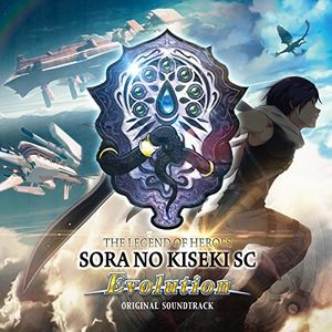 Legend Of Heroes Sora No K Sc Evolution (Original Soundtrack) [Import]