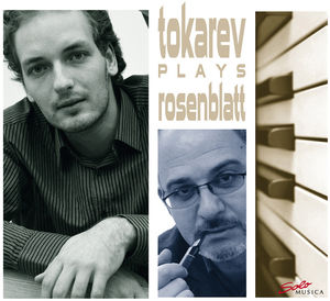Tokarev Plays Rosenblatt