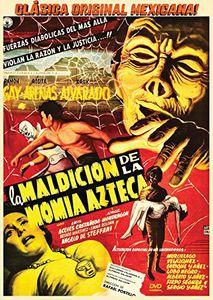 La Maldicion De La Momia Azteca (The Curse of the Aztec Mummy)
