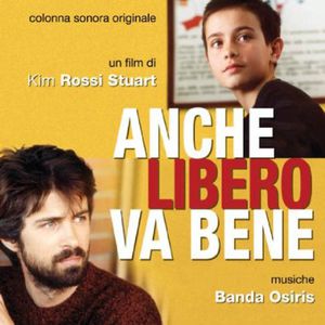 Anche Libero Va Bene (Original Soundtrack) [Import]