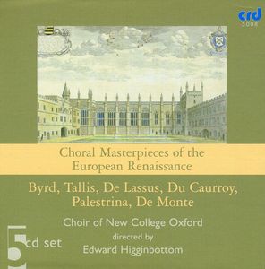 Choral Masterpieces of the European Renaissance