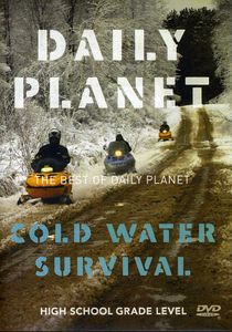 Best of Daily Planet: Cold Water Survival