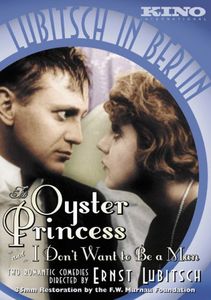 The Oyster Princess /  I Don't Want to Be a Man
