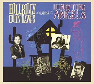 Hillbilly Houn Dawgs & Honky-Tonk Angels