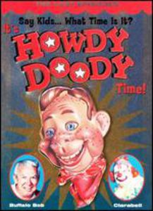 It's Howdy Doody Time!: The Lost Episodes [Import]