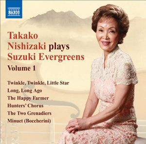Nishizaki Plays Suzuki Evergreens 1