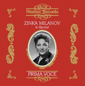 Zinka Milanov in Recital: Prima Voce
