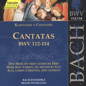 Sacred Cantatas BWV 112-114