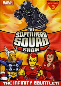 The Super Hero Squad Show: The Infinity Gauntlet!: Season 2 Volume 3