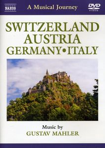 Musical Journey: Switzerland & Austria & Germany