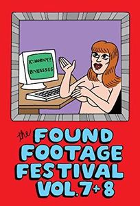 Found Footage Festival: Volumes 7&8