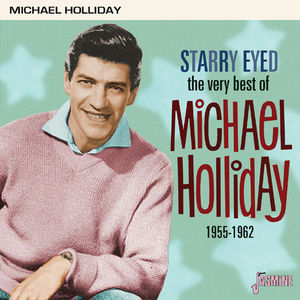 Very Best Of Michael Holliday: Starry Eyed 1955-1962 [Import]