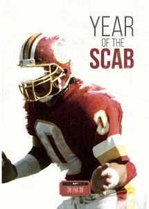 ESPN Films 30 For 30: Year Of The Scab