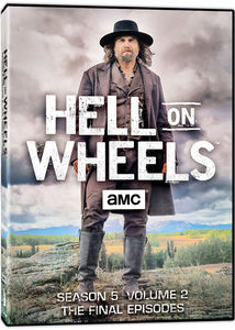 Hell on Wheels: Season 5 Volume 2: The Final Episodes