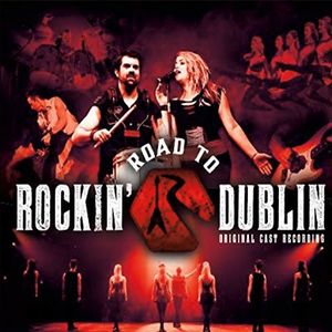 Rockin' Road to Dublin (Original Cast Recording)