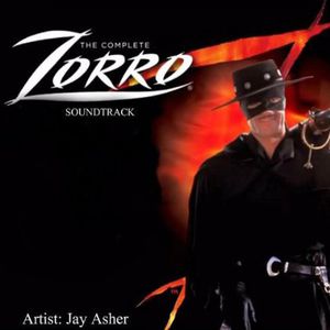 The Complete Zorro (Original Soundtrack)
