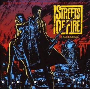 Streets of Fire (Original Soundtrack) [Import]