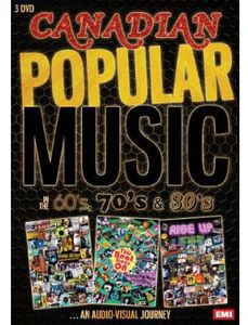 Canadian Popular Music in the '60s, '70s & '80s [Import]