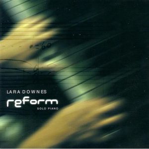 Reform: Solo Piano